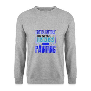 Maler Geschenk introvertiert bereit zu diskutieren - Unisex Pullover - Weißgrau meliert - Vorne - Alina (178cm) & Michal (187cm)
