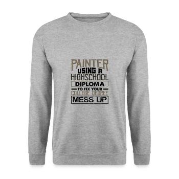 Painter Using High School Diploma Fix College - Unisex Sweatshirt - salt & pepper - Front - Alina (178cm) & Michal (187cm)
