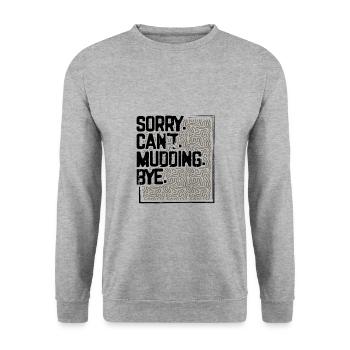 Mudder Gifts Sorry Can’t Mudding Bye Funny 4x4 - Sweat-shirt Unisexe - gris chiné - Devant - Alina (178cm) & Michal (187cm)