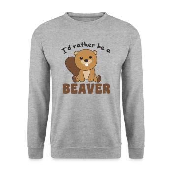 Je préfère être un castor - mignon castor - Sweat-shirt Unisexe - gris chiné - Devant - Alina (178cm) & Michal (187cm)