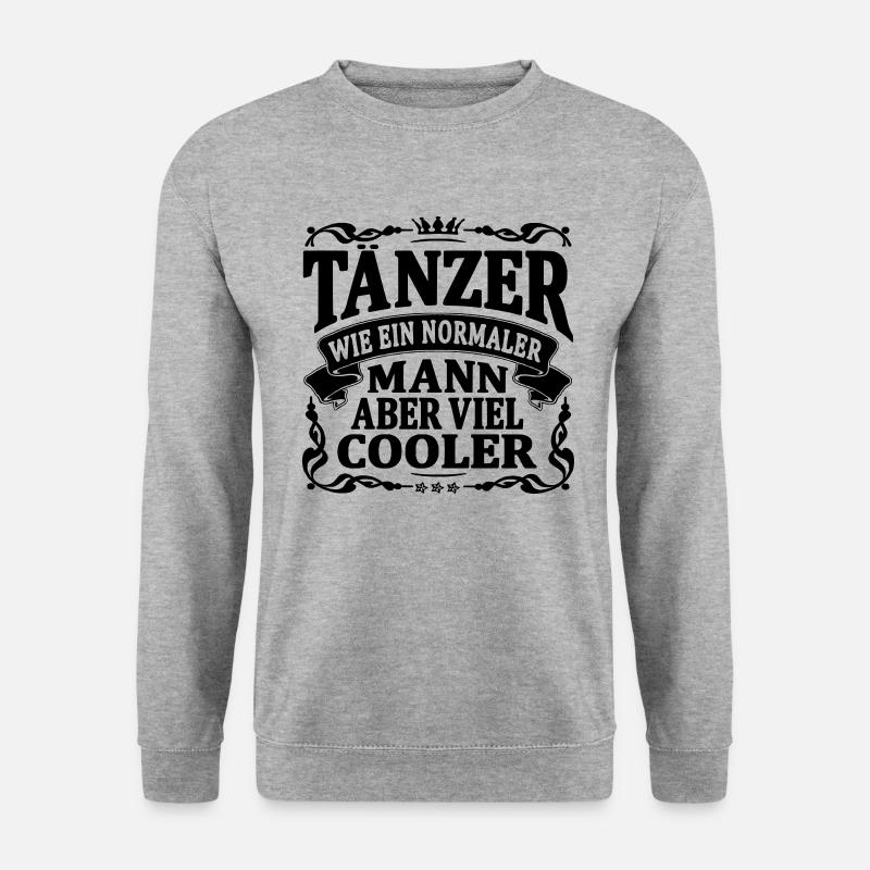 tänzer aber viel cooler - Unisex Pullover - Weißgrau meliert