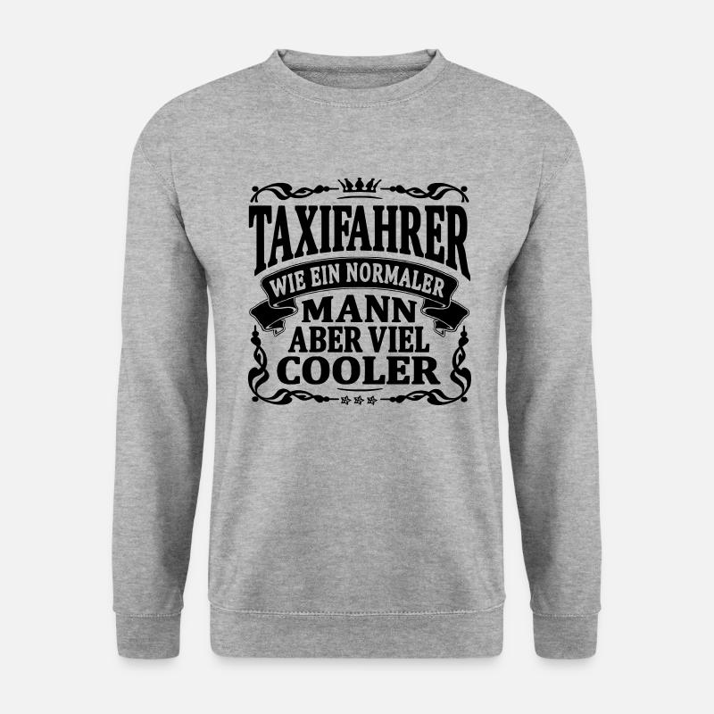 taxifahrer aber viel cooler - Unisex Pullover - Weißgrau meliert