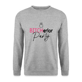 Bitcherlor Party - Bride Bachelorette Party - Unisex Sweatshirt - salt & pepper - Front - Alina (178cm) & Michal (187cm)