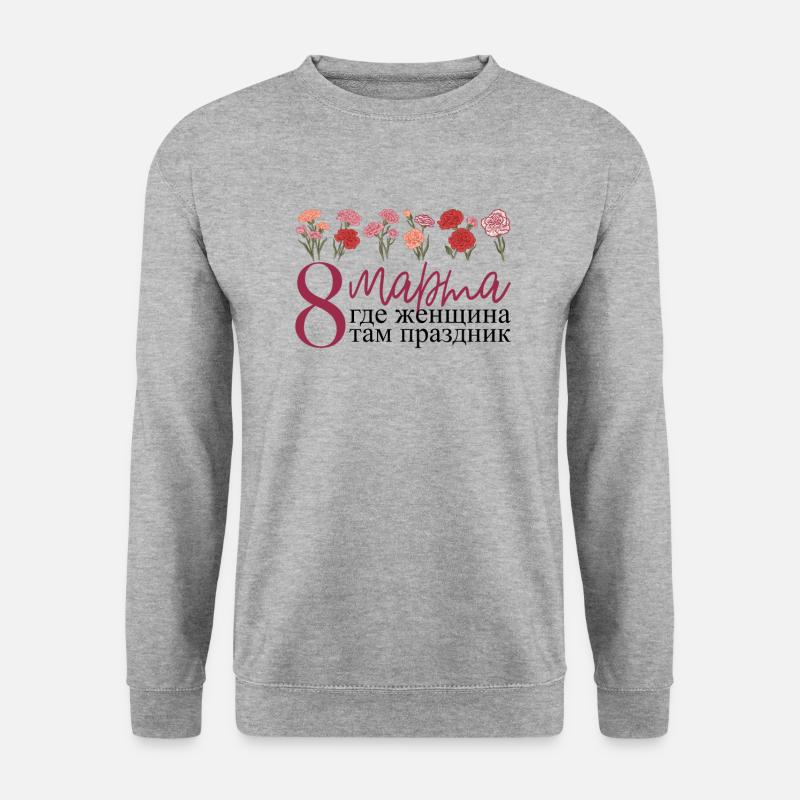 Wo Eine Frau, Dort Ein Feiertag - Russisch - Unisex Pullover - Weißgrau meliert