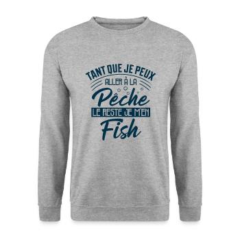 Pêche Humour Le Reste Je M'en Fish Cadeau Pêcheur - Sweat-shirt Unisexe - gris chiné - Devant - Alina (178cm) & Michal (187cm)
