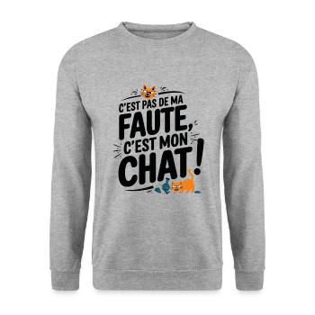 C'est Pas De Ma Faute C'est Mon Chat Humour - Sweat-shirt Unisexe - gris chiné - Devant - Alina (178cm) & Michal (187cm)
