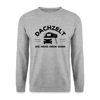 Dachzelt - Nie mehr oben ohne Geschenkidee - Unisex Pullover - Weißgrau meliert - Vorne - Alina (178cm) & Michal (187cm)