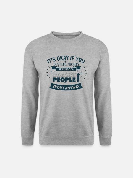 Olympus Archery – Ok if you don't like archery - Unisex Sweatshirt - salt & pepper