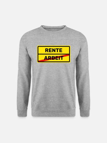 Rente - Arbeit - Unisex Pullover - Weißgrau meliert