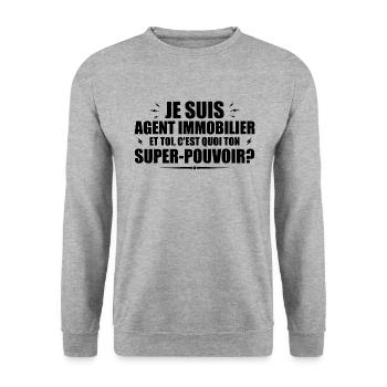 Agent immobilier. C'est quoi ton super pouvoir ? - Sweat-shirt Unisexe - gris chiné - Devant - Alina (178cm) & Michal (187cm)