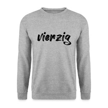 vierzig 40 Schriftzug - Unisex Pullover - Weißgrau meliert - Vorne - Alina (178cm) & Michal (187cm)