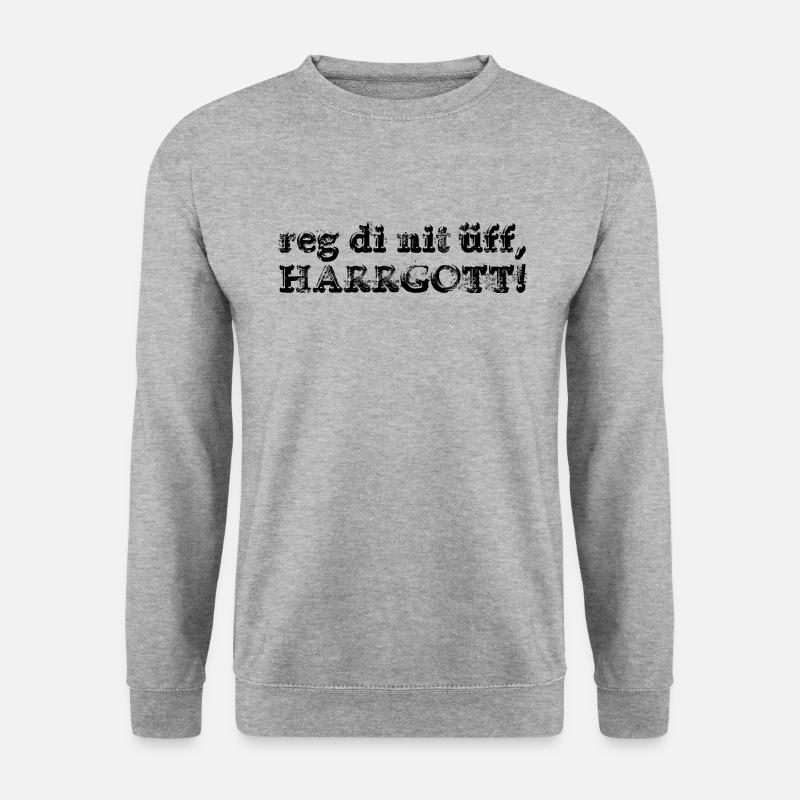 reg di nit üff, Harrgott - Vorarlberg - Unisex Pullover - Weißgrau meliert