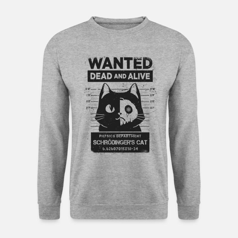 SCHRÖDINGERS KATZE WANTED DEAD AND ALIVE GESCHENK - Unisex Pullover - Weißgrau meliert