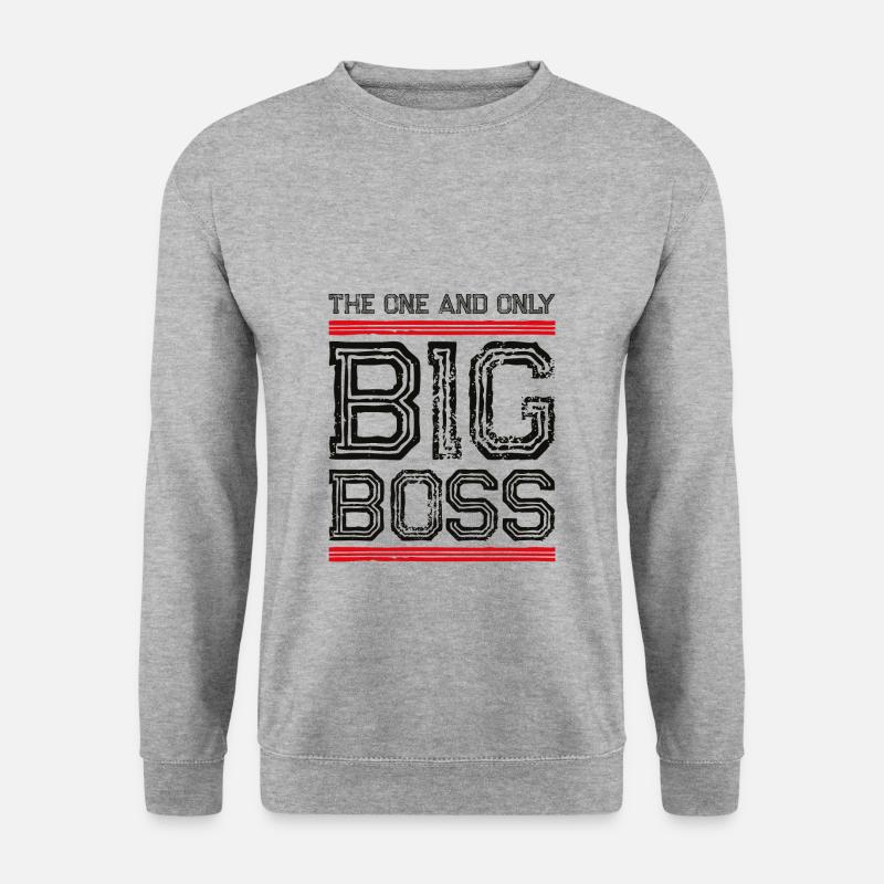 big boss spruch - Unisex Pullover - Weißgrau meliert