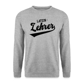 Latein Lehrer Schule Lateinlehrer Bester Teacher - Unisex Pullover - Weißgrau meliert - Vorne - Alina (178cm) & Michal (187cm)