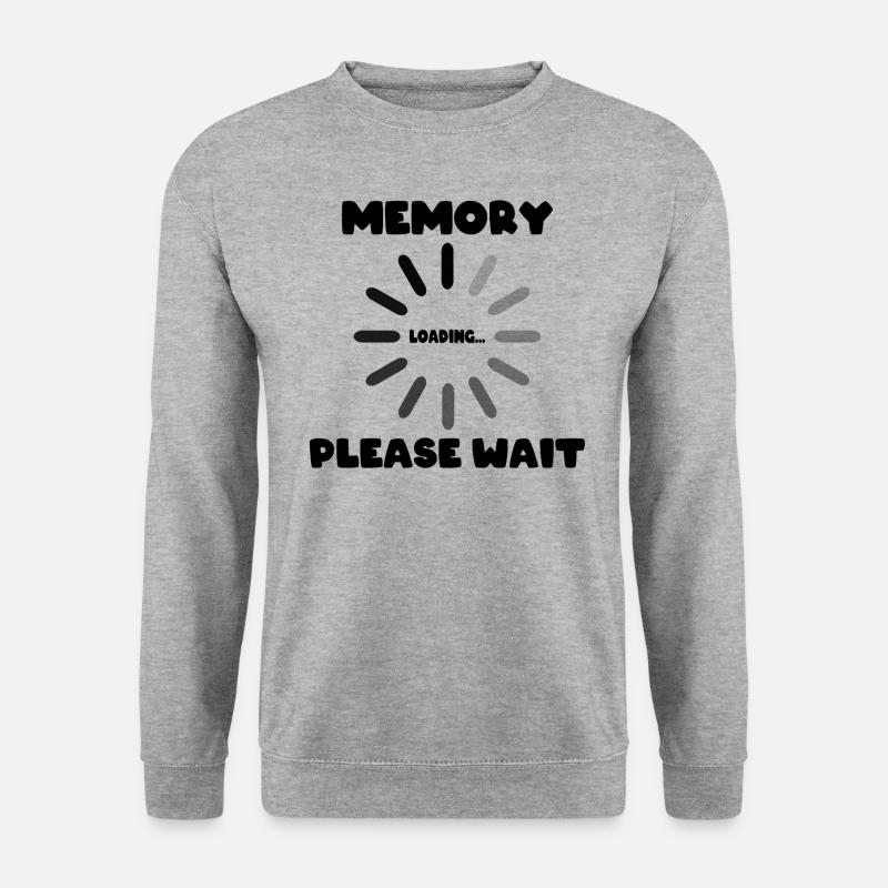 Memory Loading... Please Waite - Unisex Sweatshirt - salt & pepper