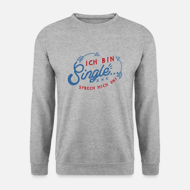 I'm single - Unisex Sweatshirt - salt & pepper