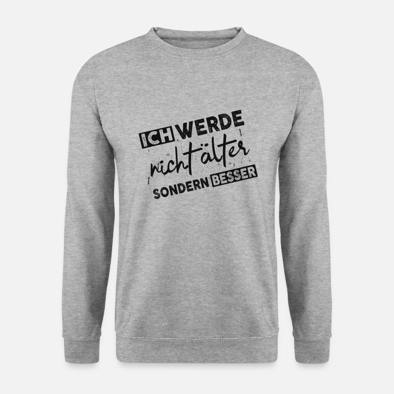 Älter werden - Unisex Pullover - Weißgrau meliert