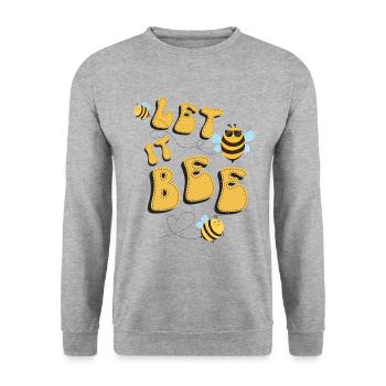 bee beekeeper let it bee bees Humor - Unisex Sweatshirt - salt & pepper - Front - Alina (178cm) & Michal (187cm)
