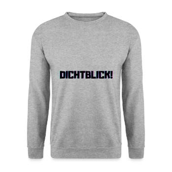 Dichtblick Saufen Party Alkohol Dicht Besoffen - Unisex Pullover - Weißgrau meliert - Vorne - Alina (178cm) & Michal (187cm)