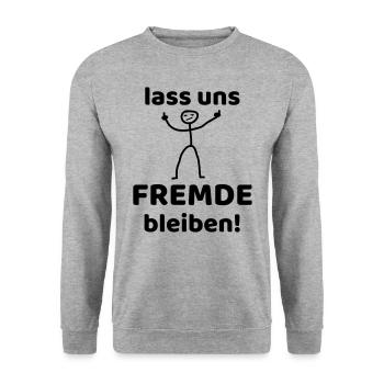 LASS UNS FREMDE BLEIBEN - lustige Sprüche! - Unisex Pullover - Weißgrau meliert - Vorne - Alina (178cm) & Michal (187cm)