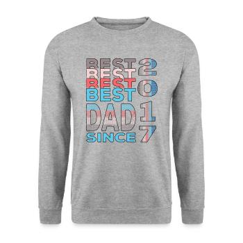 Best dad in the world since 2017 Father's Day birthday - Unisex Sweatshirt - salt & pepper - Front - Alina (178cm) & Michal (187cm)