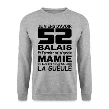 Je viens d'avoir 52 balais / anniversaire 52 ans - Sweat-shirt Unisexe - gris chiné - Devant - Alina (178cm) & Michal (187cm)