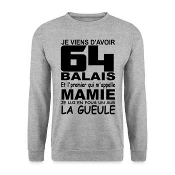 Je viens d'avoir 64 balais / anniversaire 64 ans - Sweat-shirt Unisexe - gris chiné - Devant - Alina (178cm) & Michal (187cm)