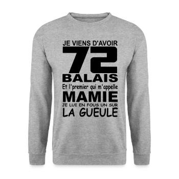 Je viens d'avoir 72 balais / anniversaire 72 ans - Sweat-shirt Unisexe - gris chiné - Devant - Alina (178cm) & Michal (187cm)