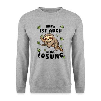 Faultier Lustiger Spruch: Hektik ist keine Lösung - Unisex Pullover - Weißgrau meliert - Vorne - Alina (178cm) & Michal (187cm)