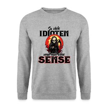 Lustig - So viele Idioten und nur eine Sense - Unisex Pullover - Weißgrau meliert - Vorne - Alina (178cm) & Michal (187cm)