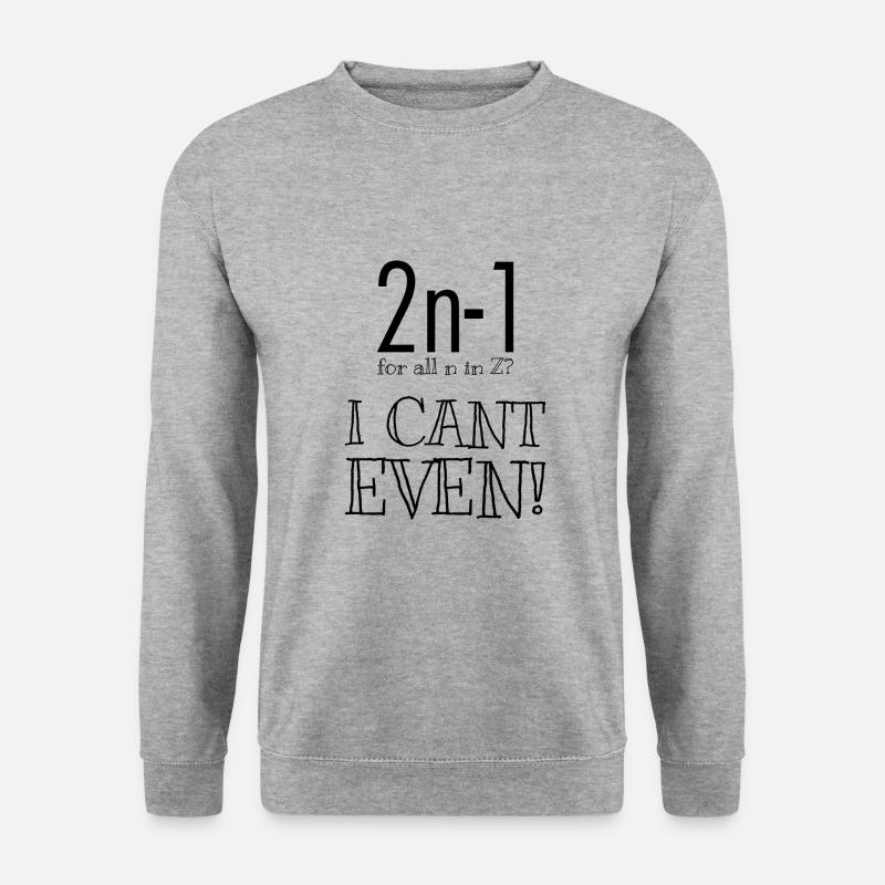 Math student math saying gift - Unisex Sweatshirt - salt & pepper