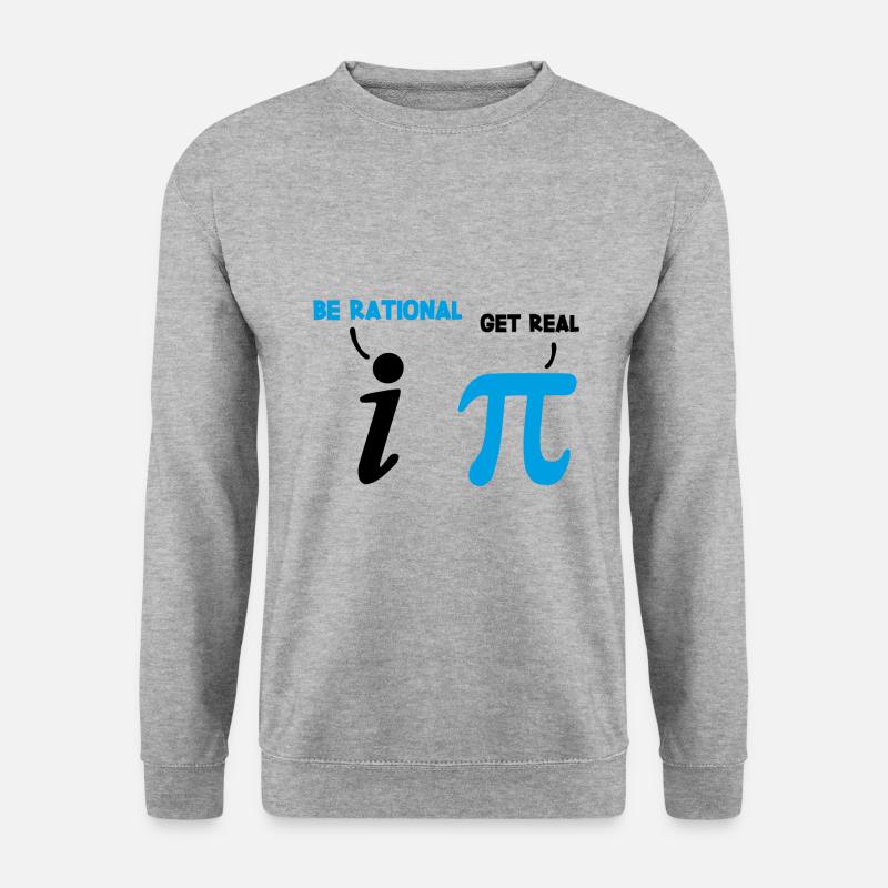 Mathe Spruch Rational Real Geschenk - Unisex Pullover - Weißgrau meliert