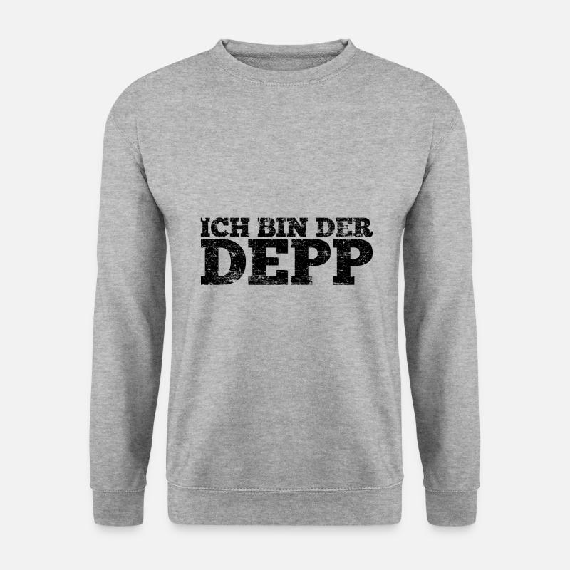 Depp Party Spruch Geschenk - Unisex Pullover - Weißgrau meliert