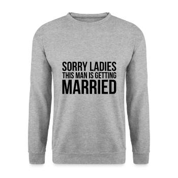 Désolé mesdames, cet homme se marie JGA Gesc - Sweat-shirt Unisexe - gris chiné - Devant - Alina (178cm) & Michal (187cm)