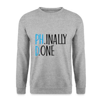 Phinally Done Phd Graduation Gift - Unisex Sweatshirt - salt & pepper - Front - Alina (178cm) & Michal (187cm)