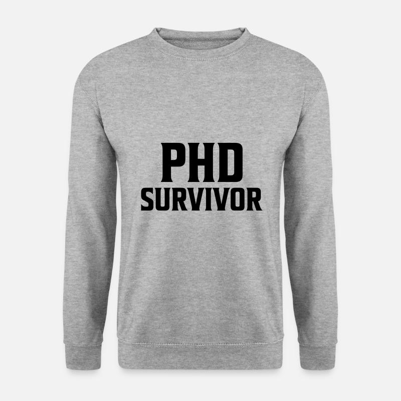 Phd Survivor PhD Graduation Gift - Unisex Sweatshirt - salt & pepper