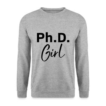 Phd Girl Phd Graduation Gift - Unisex Sweatshirt - salt & pepper - Front - Alina (178cm) & Michal (187cm)