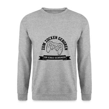 Zum Zocken geboren zur Schule gezwungen Geschenk - Unisex Pullover - Weißgrau meliert - Vorne - Alina (178cm) & Michal (187cm)