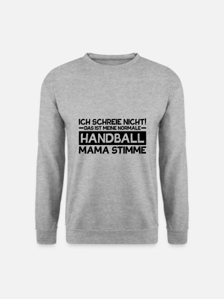 Ich schreie nicht Hanball Mama stimme Geschenk - Unisex Pullover - Weißgrau meliert