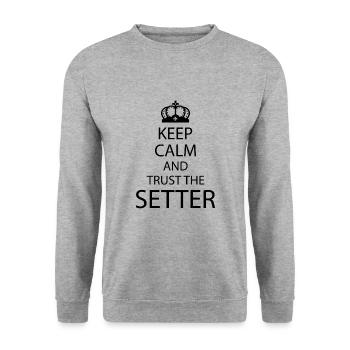 Gardez votre calme et faites confiance au cadeau Setter Volleyball - Sweat-shirt Unisexe - gris chiné - Devant - Alina (178cm) & Michal (187cm)