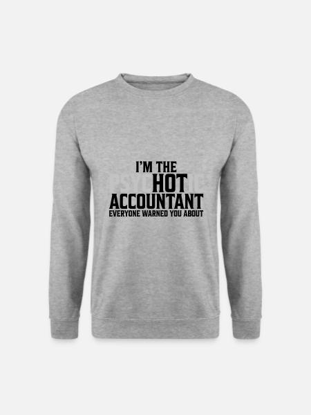 I`m not Psychotic Accountant Buchhalter Geschenk - Unisex Pullover - Weißgrau meliert