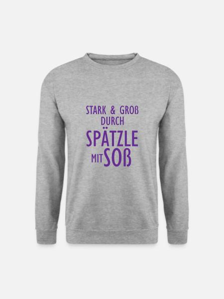 Stark und Groß durch Spätzle mit Soß Schwäbisch - Unisex Pullover - Weißgrau meliert