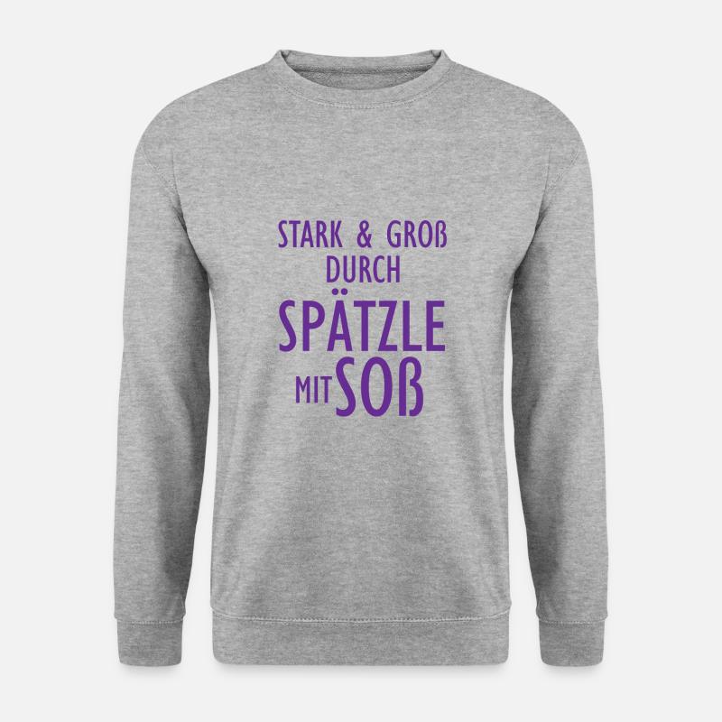 Stark und Groß durch Spätzle mit Soß Schwäbisch - Unisex Pullover - Weißgrau meliert