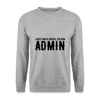 Lasst mich durch ich bin admin Geschenk Nerd - Unisex Pullover - Weißgrau meliert - Vorne - Alina (178cm) & Michal (187cm)