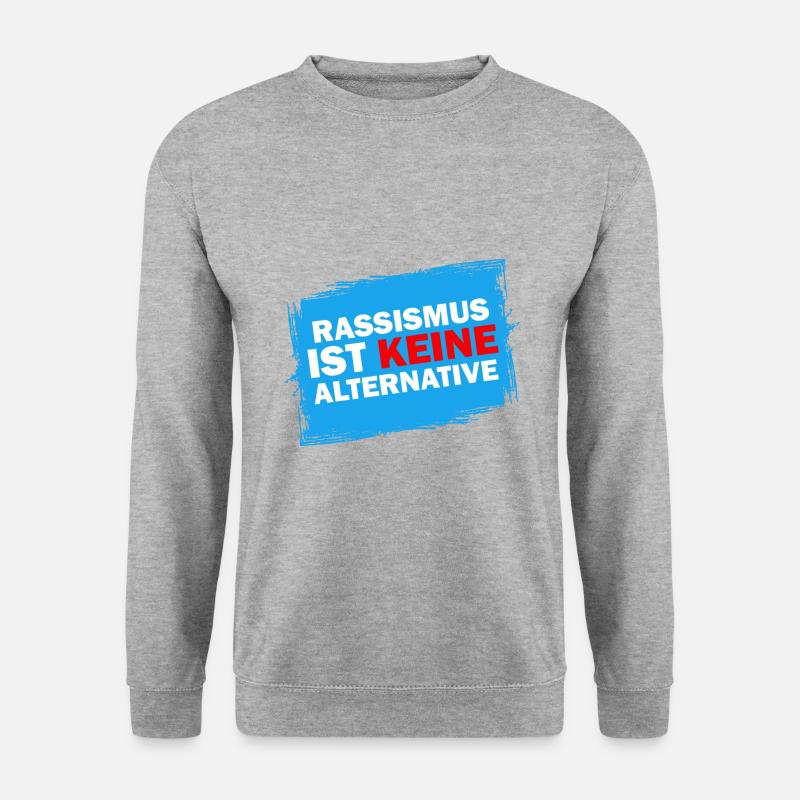 Rassismus ist keine Alternative Anti Toleranz - Unisex Pullover - Weißgrau meliert