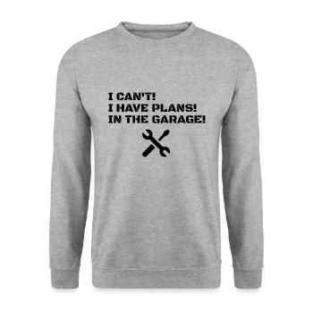 Je ne peux pas avoir de plans dans le garage pour la fête des pères - Sweat-shirt Unisexe - gris chiné - Devant - Alina (178cm) & Michal (187cm)