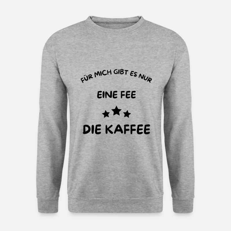 Eine Fee - Die Kaffee - Kaffee nur mit mir! - Unisex Pullover - Weißgrau meliert