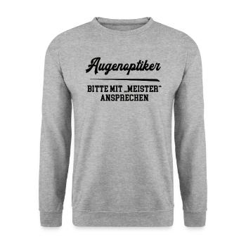 Augenoptiker Meister Prüfung Bestanden Augenoptik - Unisex Pullover - Weißgrau meliert - Vorne - Alina (178cm) & Michal (187cm)