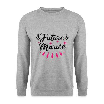 Future Mariée EVJF Enterrement de Vie de Fille - Sweat-shirt Unisexe - gris chiné - Devant - Alina (178cm) & Michal (187cm)